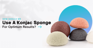 how-to-use-konjac-sponge